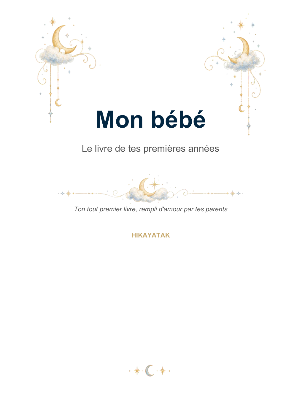 Page de titre — Mon bébé, le livre de tes premières années